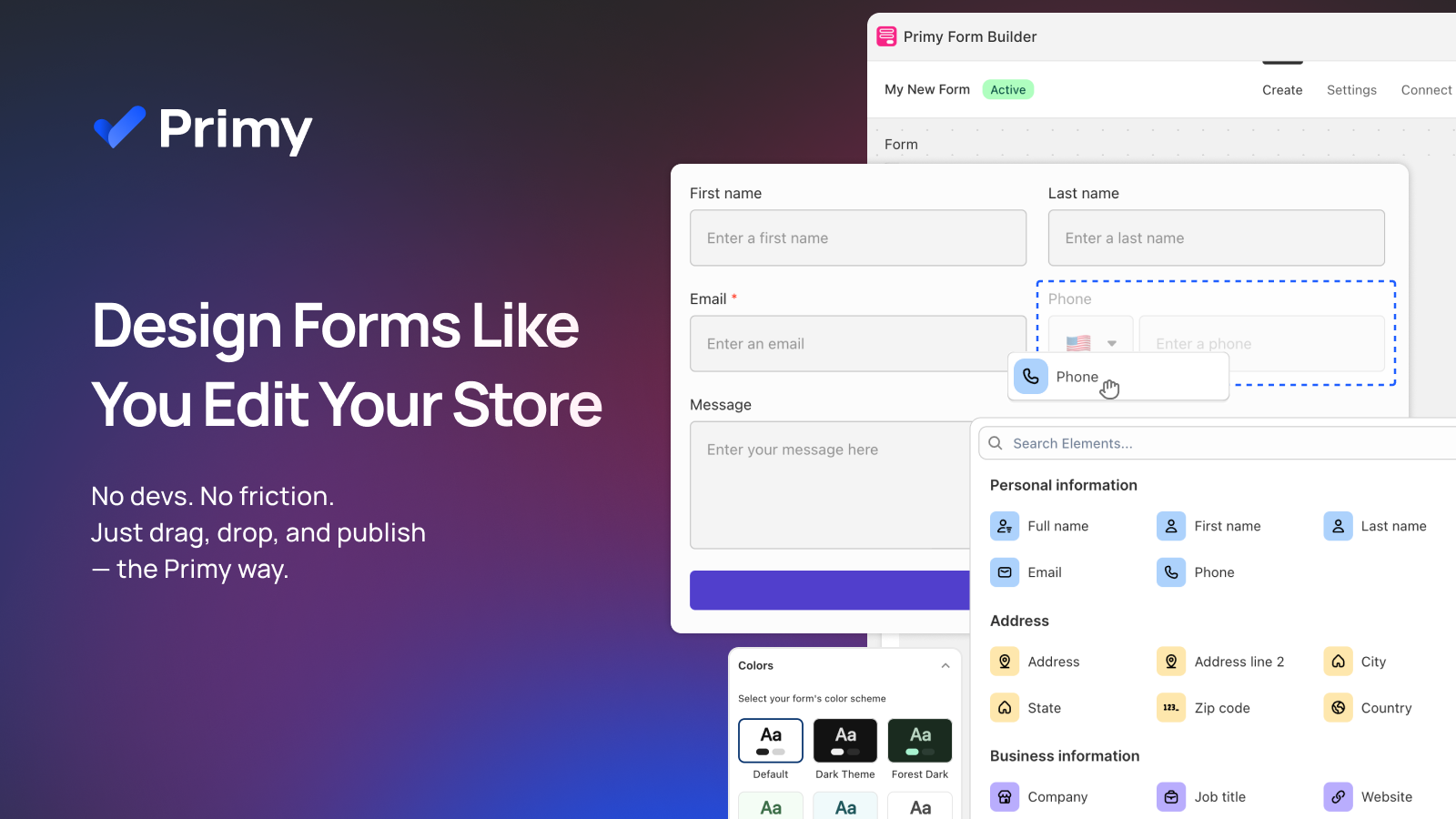 Design Forms Like You Edit Your Store