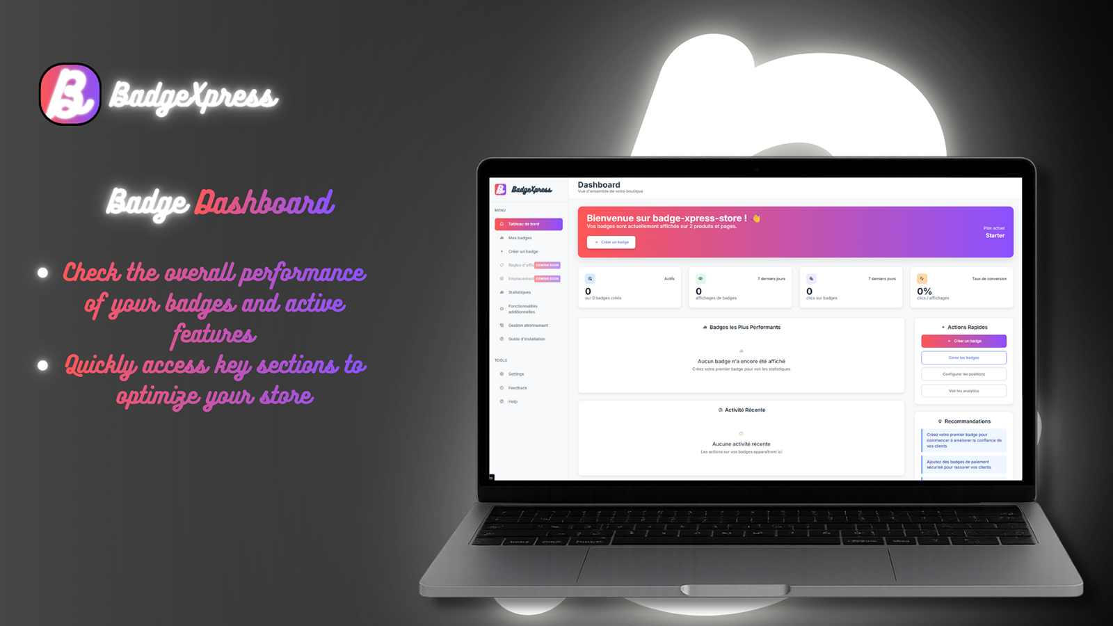 Badge dashboard with quick access to key sections