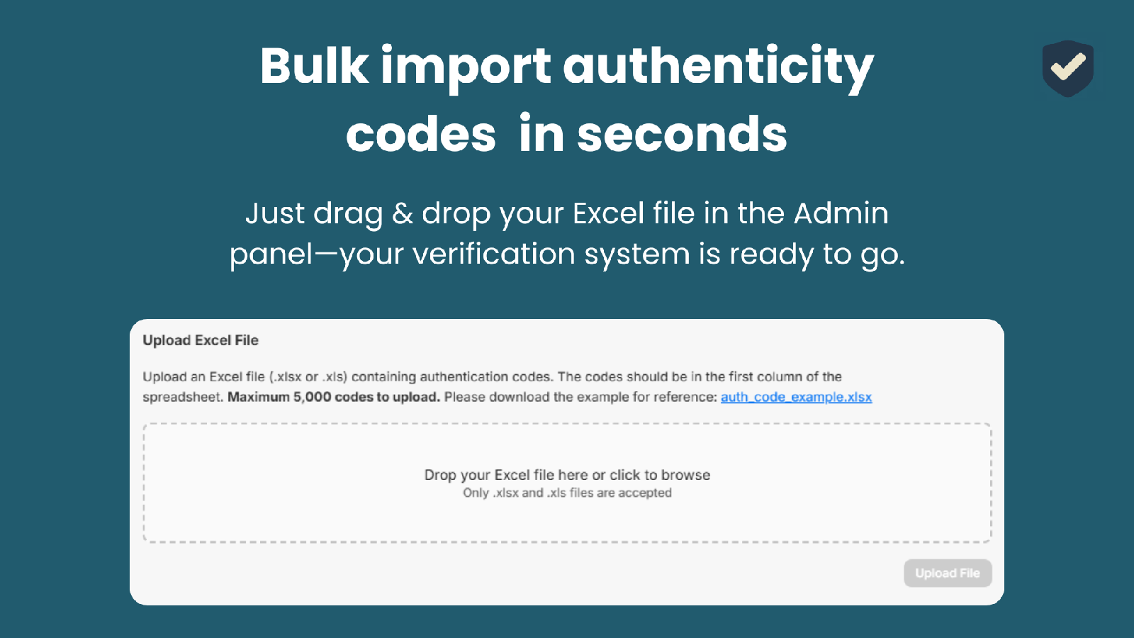 Bulk import authenticity codes via Excel