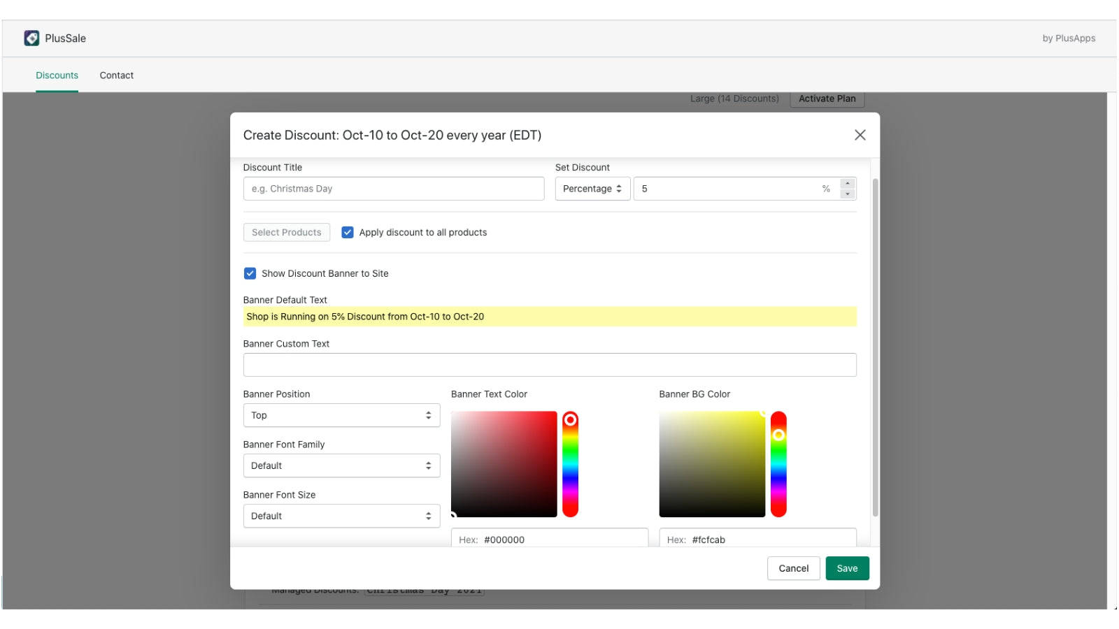 Automated or Custom banners generated based on the date ranges