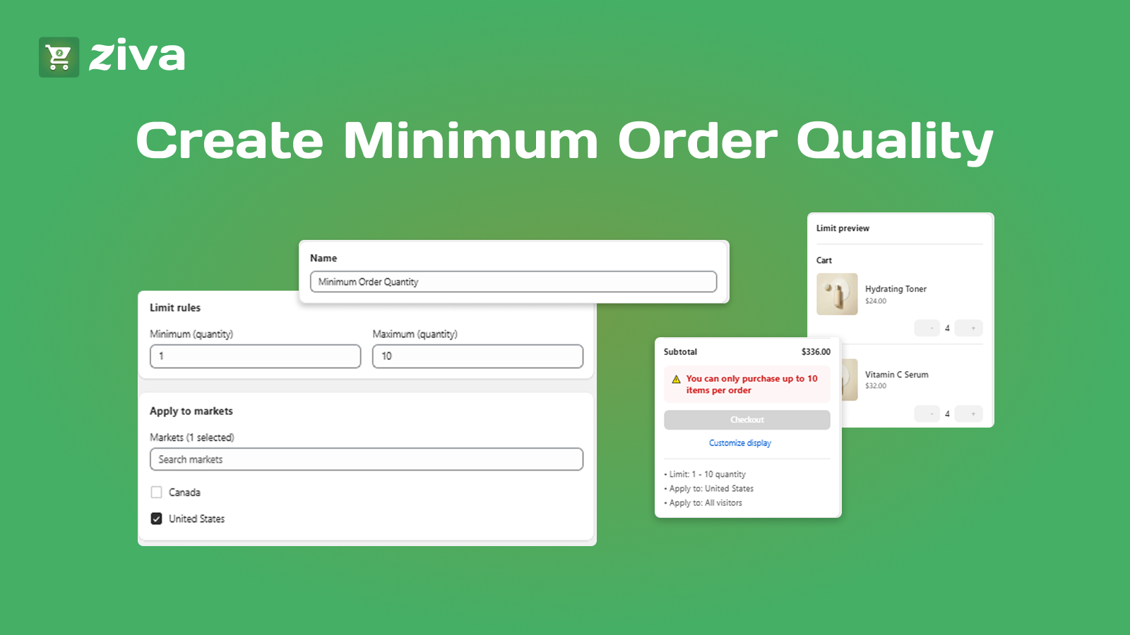 Ziva - Order Limits Quantity