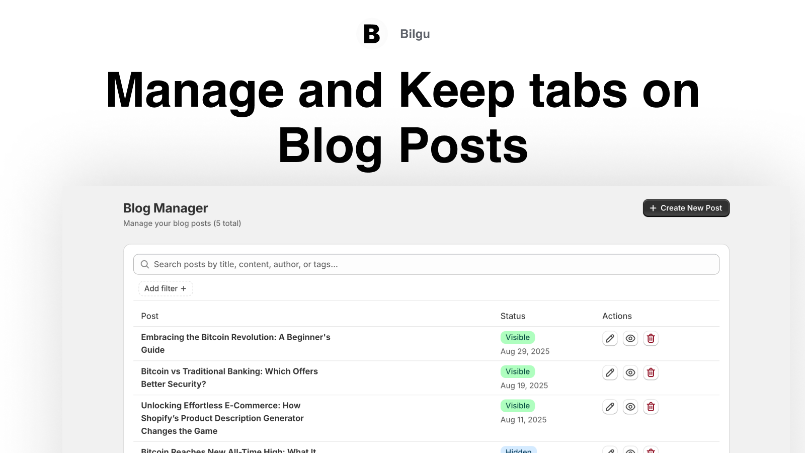 Easily manage your blog posts