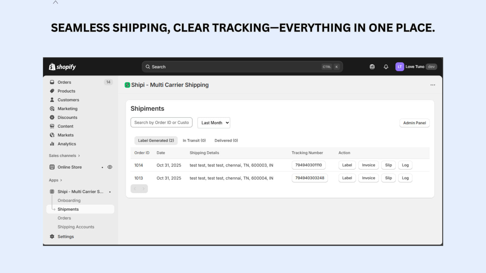 Seamless shipping, clear tracking—everything in one place.