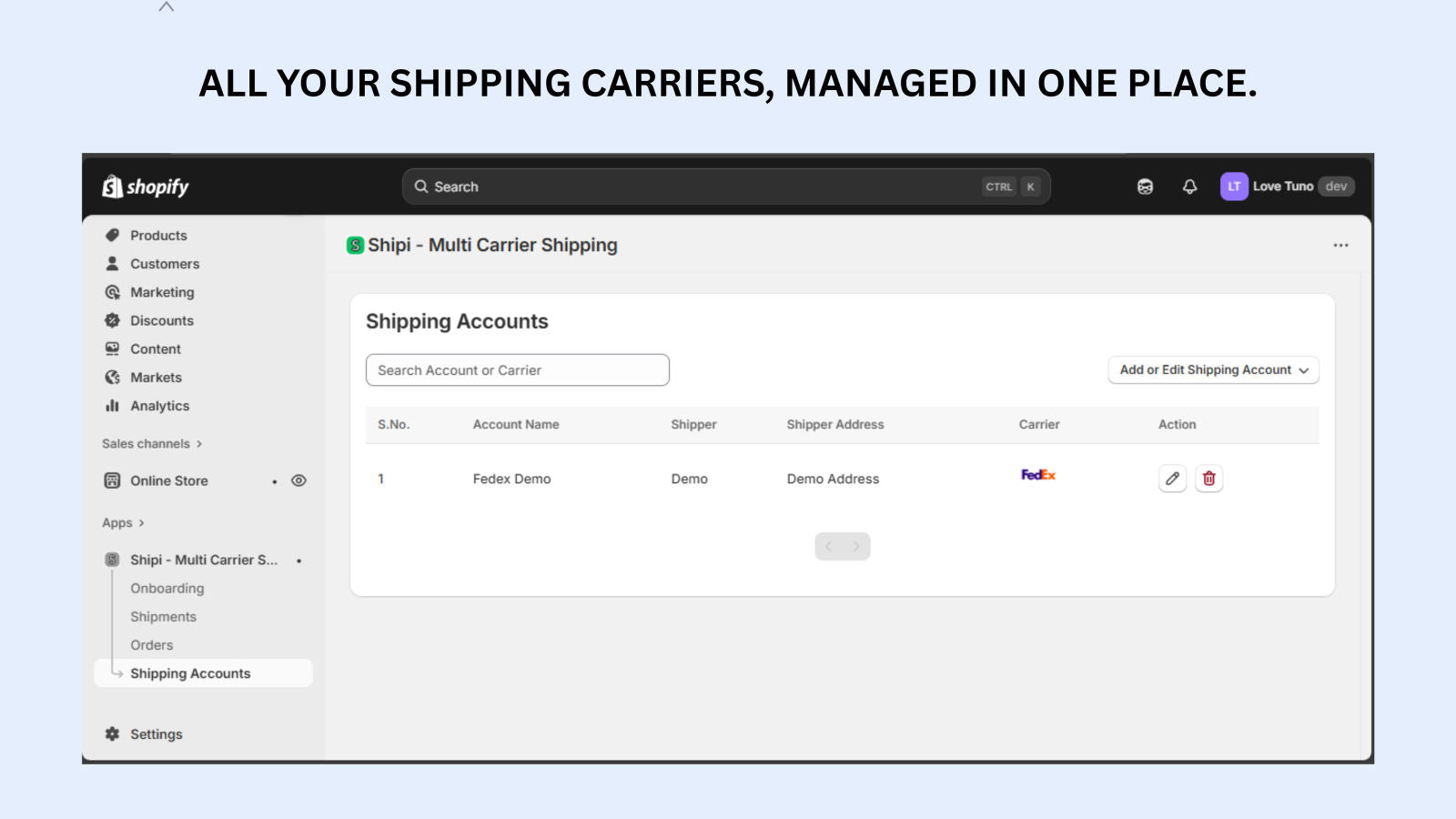 All your shipping carriers, managed in one place.