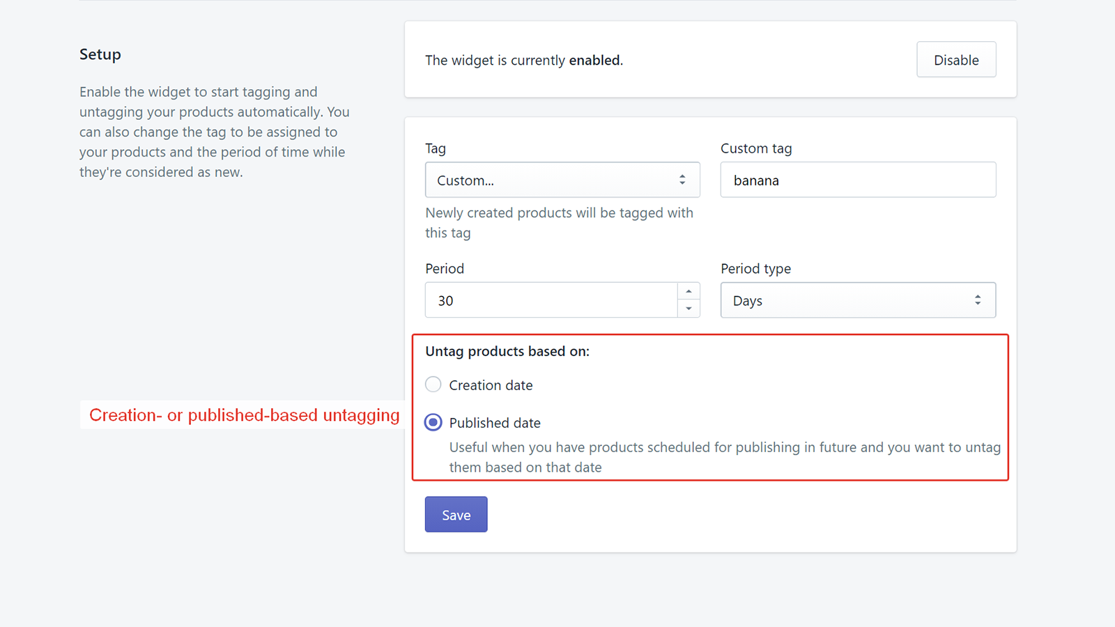 Creation- or published-based untagging