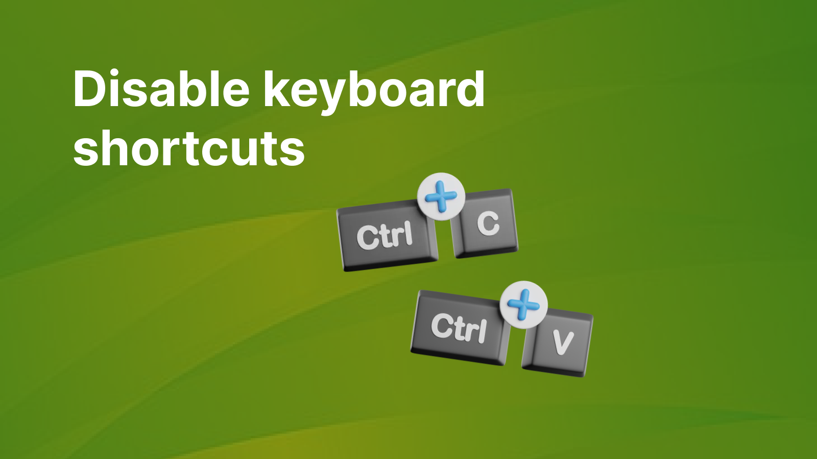 disable shortcut keys