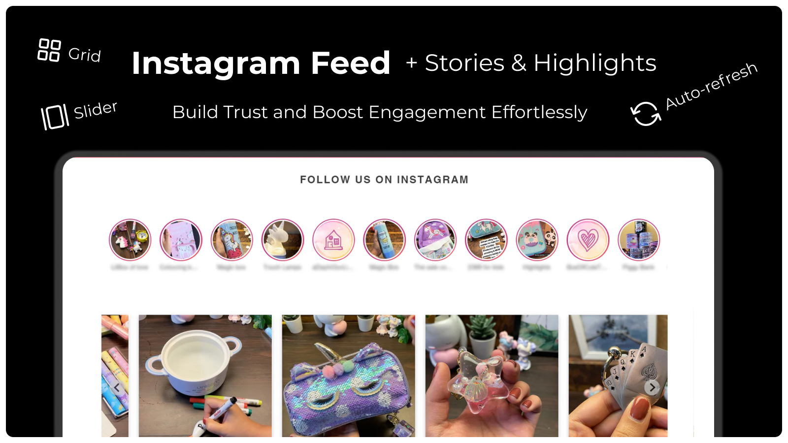 Instagram feed, stories & highlights with auto refresh