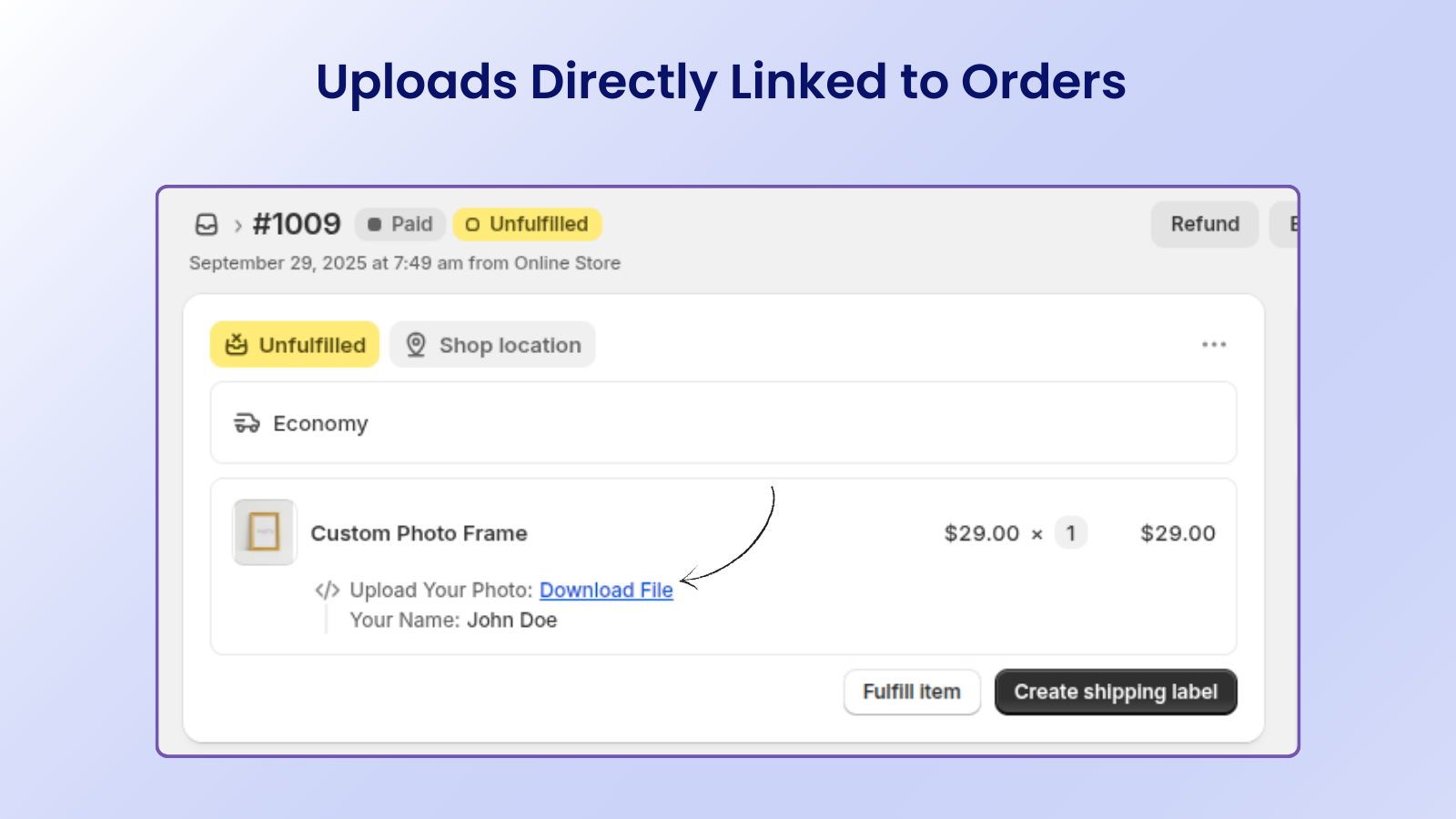 Uploads directly linked with orders