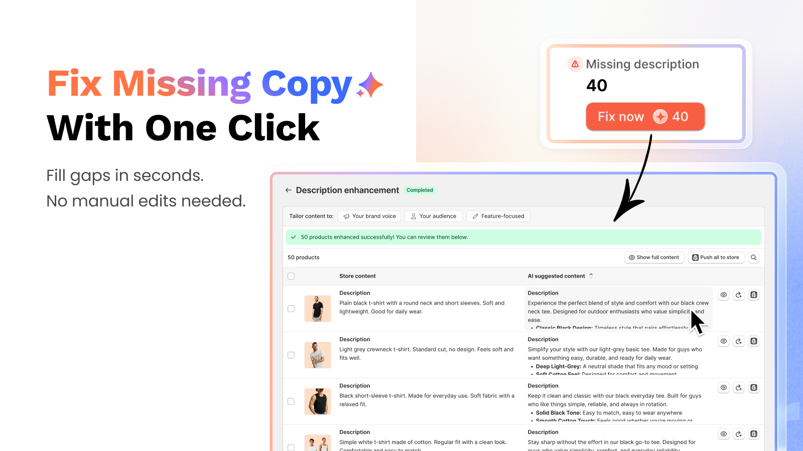 Auto detect & fix missing product copy with one click