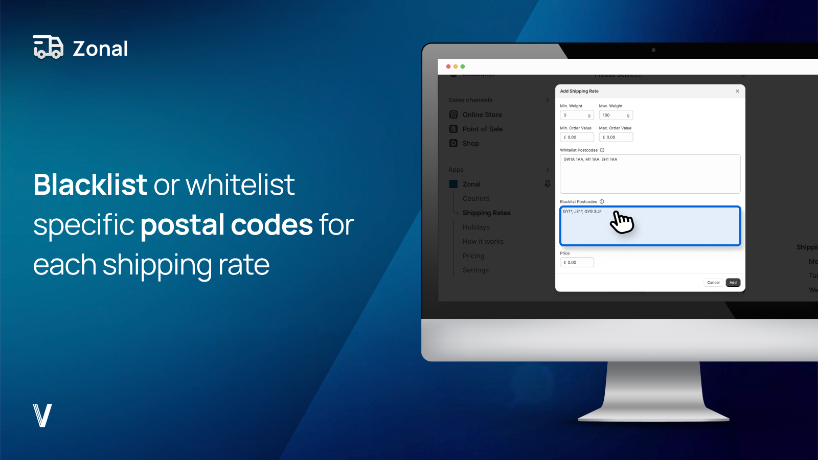 Blacklist or whitelist specific postal codes for each rate