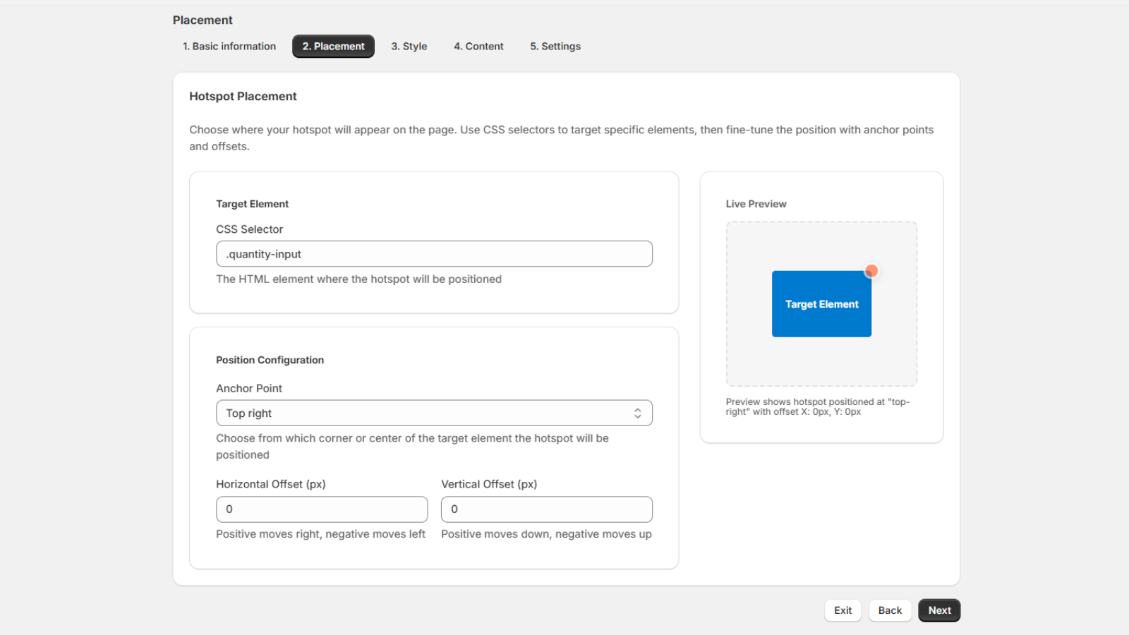 Placement configuration with hotspot placement settings