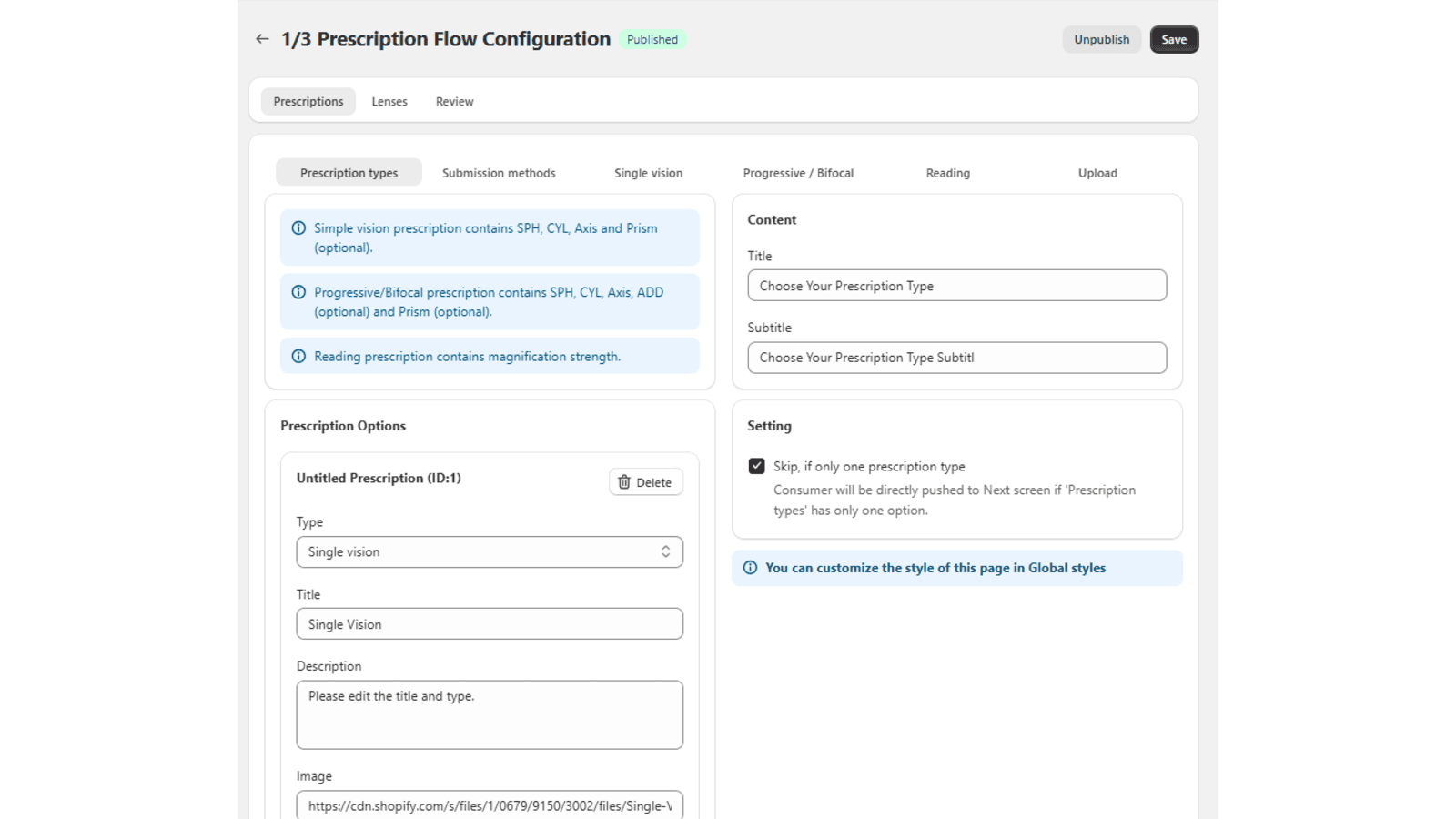 Customize the prescription process