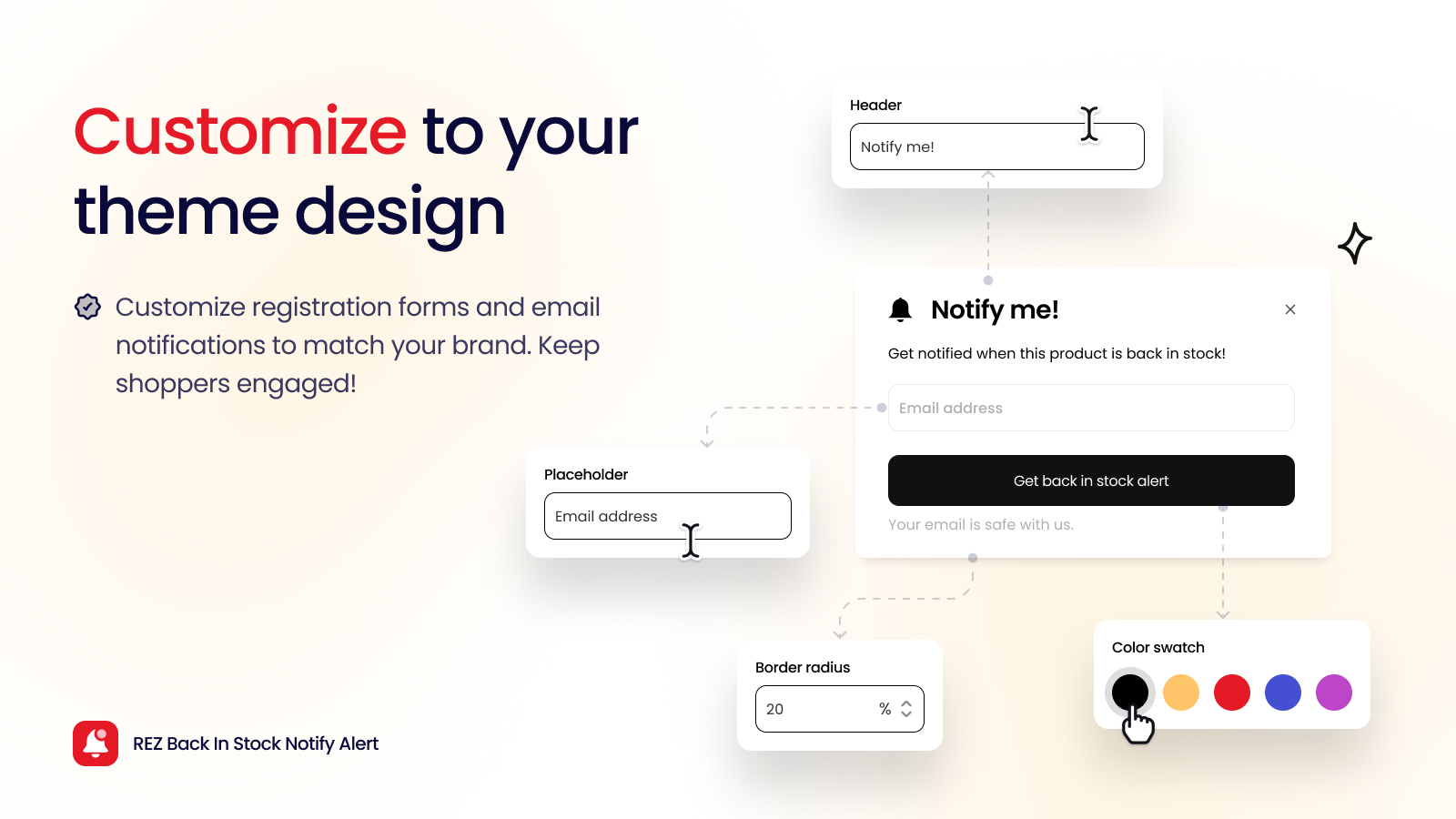 Customize registration forms and email to match your brands!