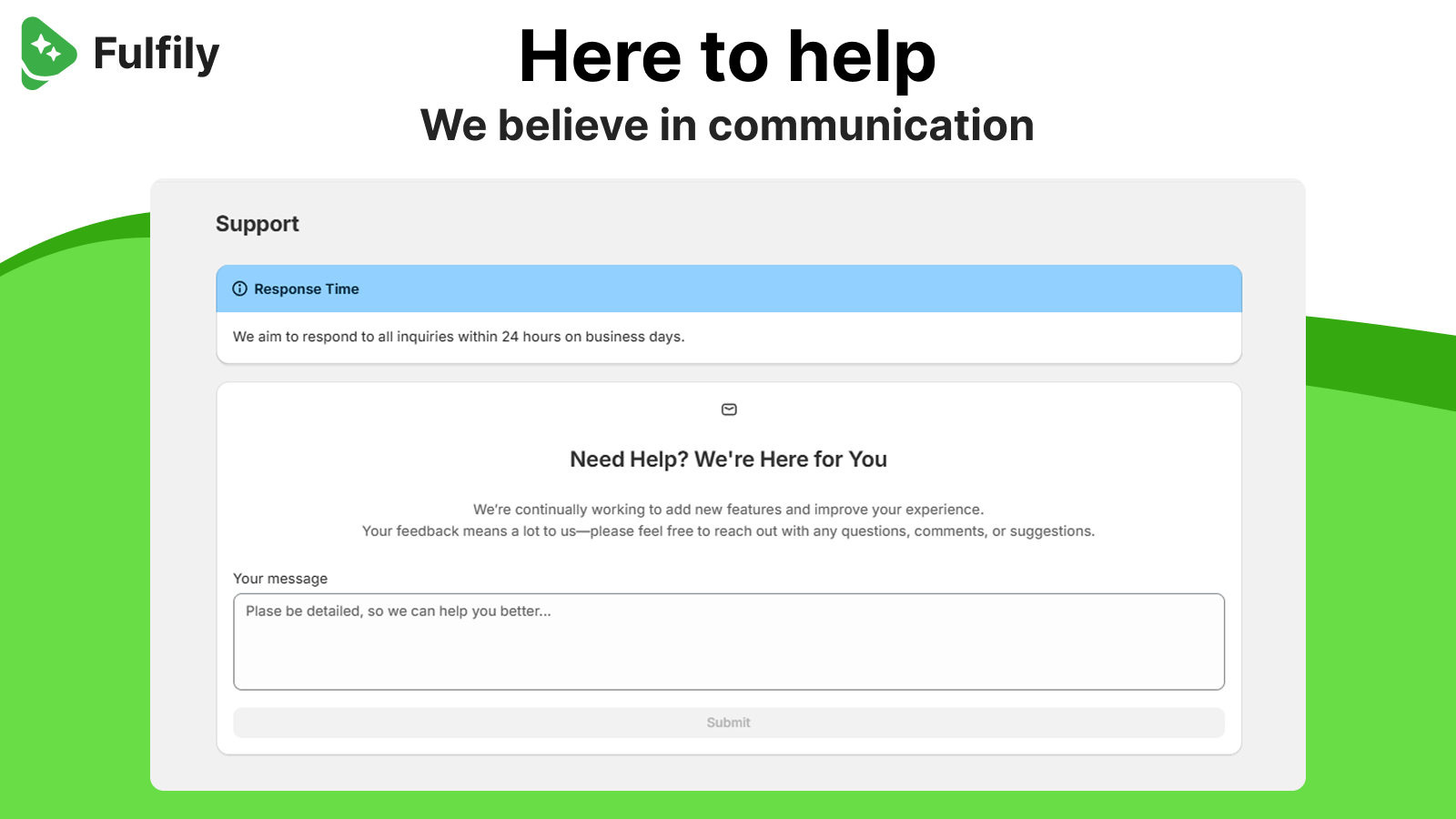Support page of the app with text "Here to help"