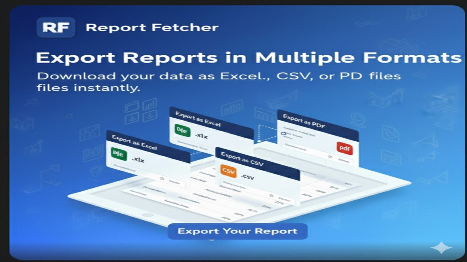 Report Fetcher 2