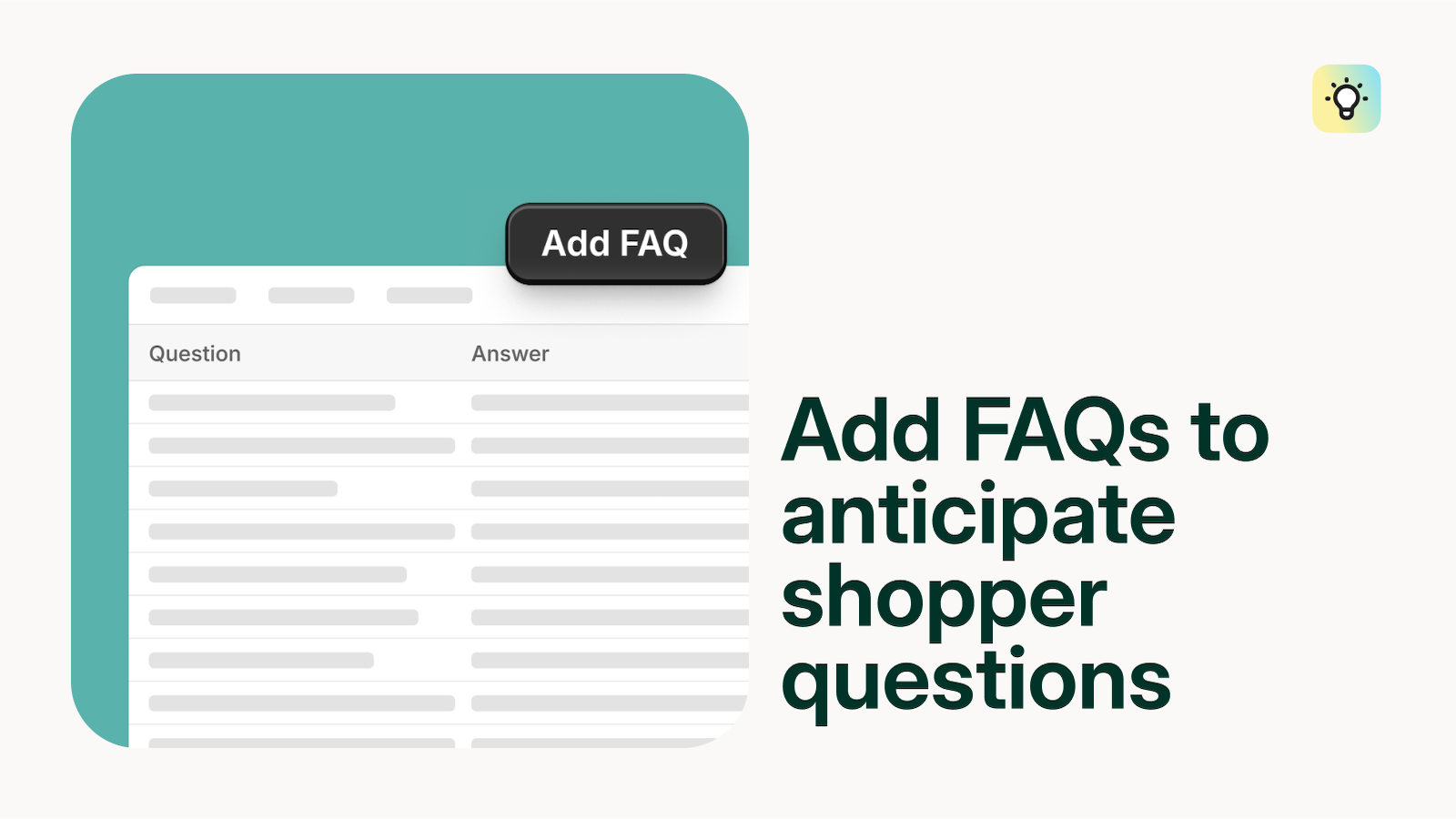 Add FAQs to anticipate shopper questions