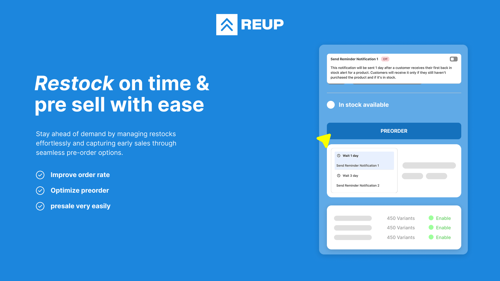 Reup - Back in Stock, Preorder