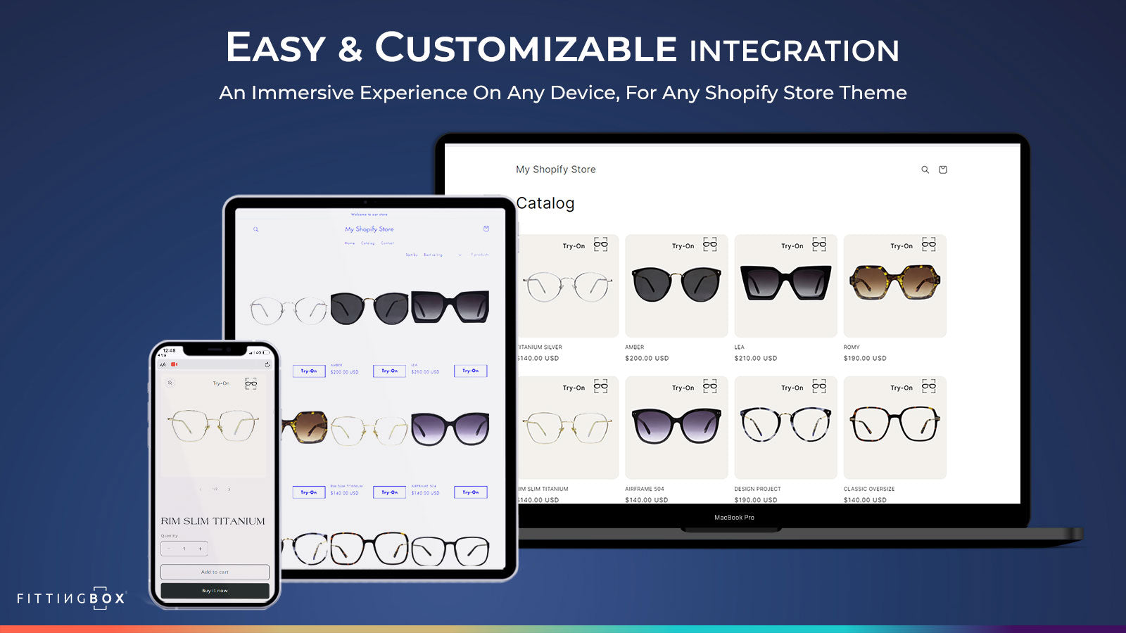 EASY AND CUSTOMIZABLE INTEGRATION