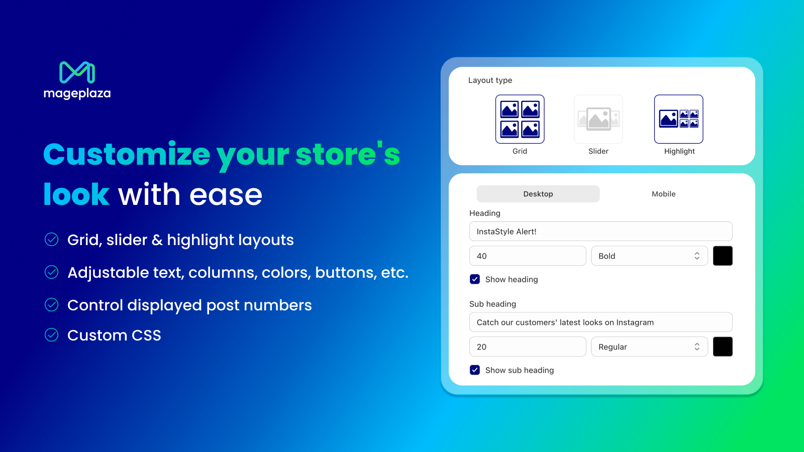 Customize your store's look with ease