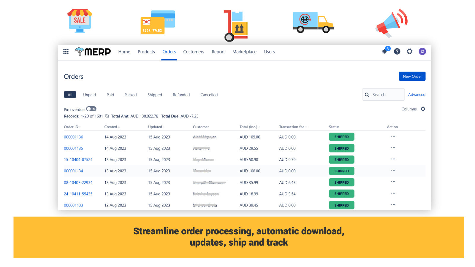 Streamline order processing, automatic updates, ship and track