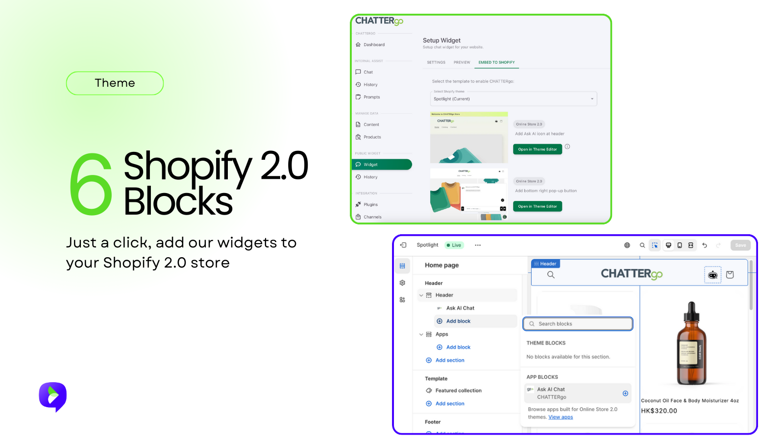 Simple to add the widget to your store