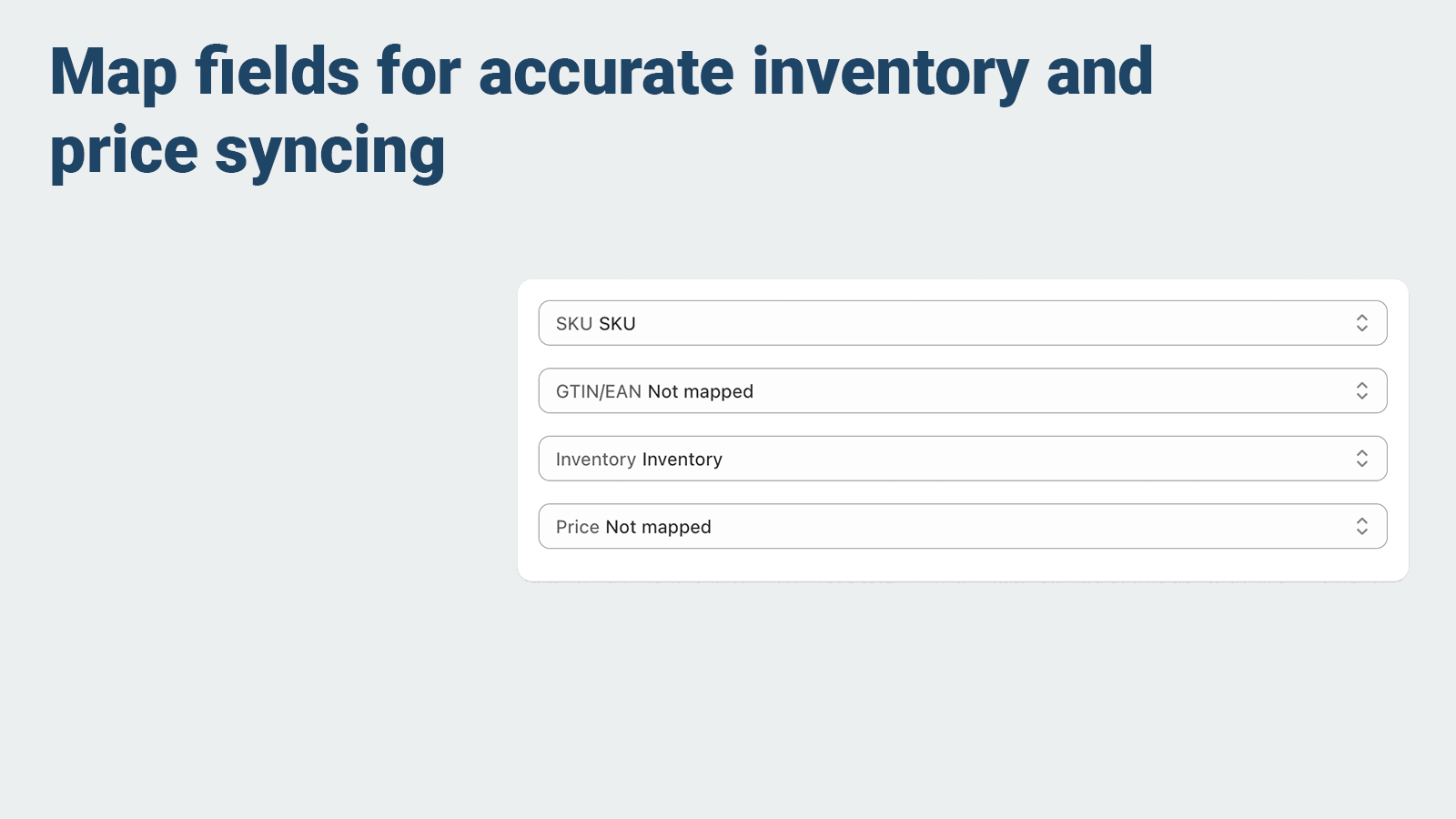 Map fields for accurate inventory and price syncing