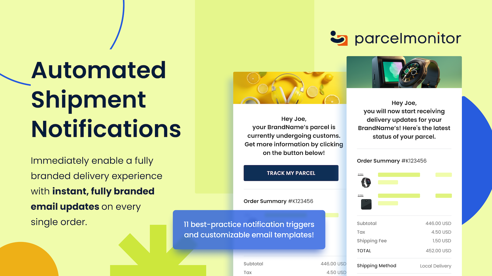 Automated shipment notifications with fully branded email update