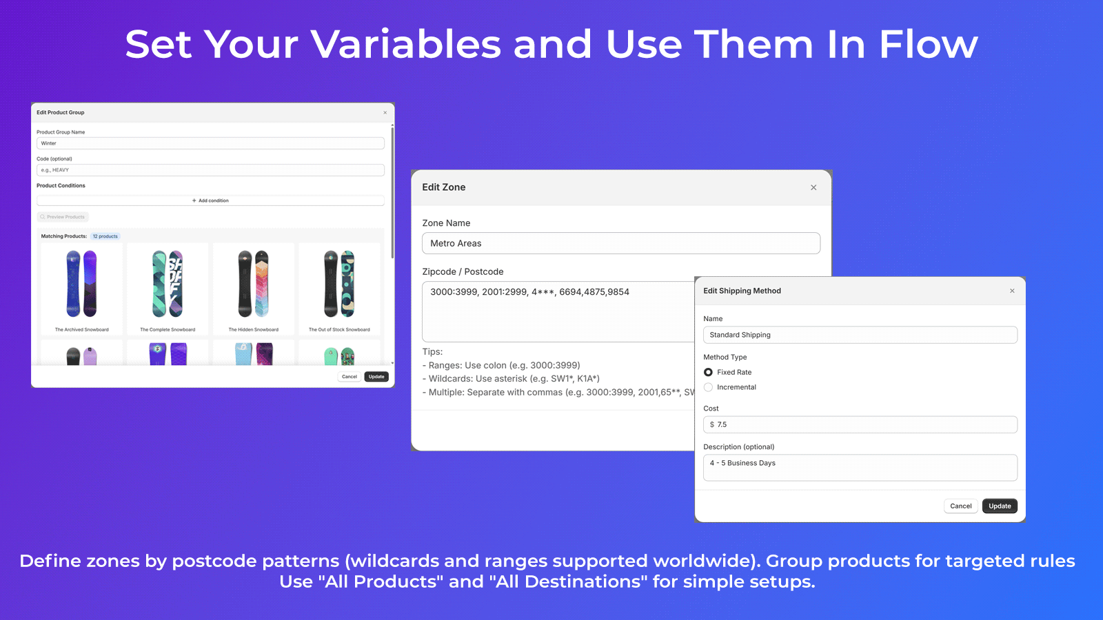 Set Variables like Product groups, Zones and shipping Rates