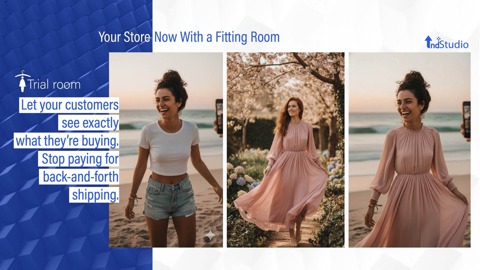 Let customers try virtually, stop paying for extra shipping