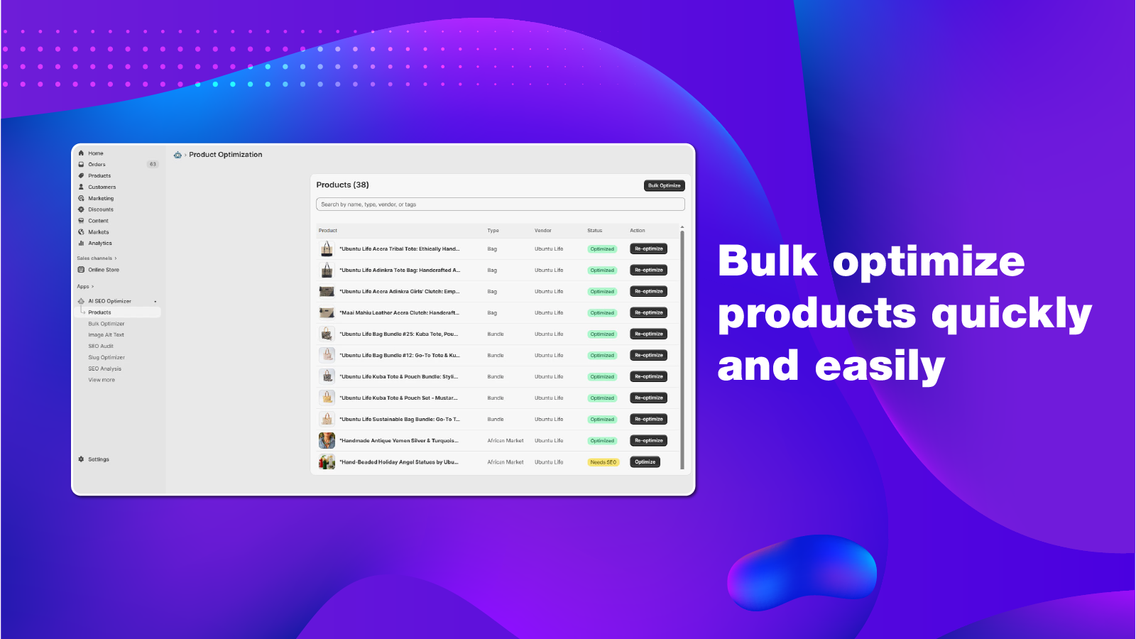 Bulk optimize products quickly and easily