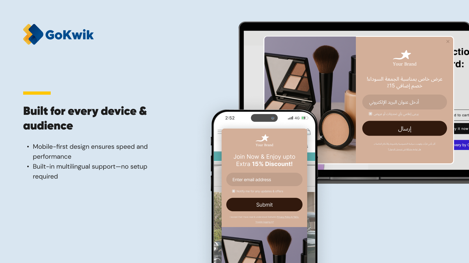 Built for every device and audience