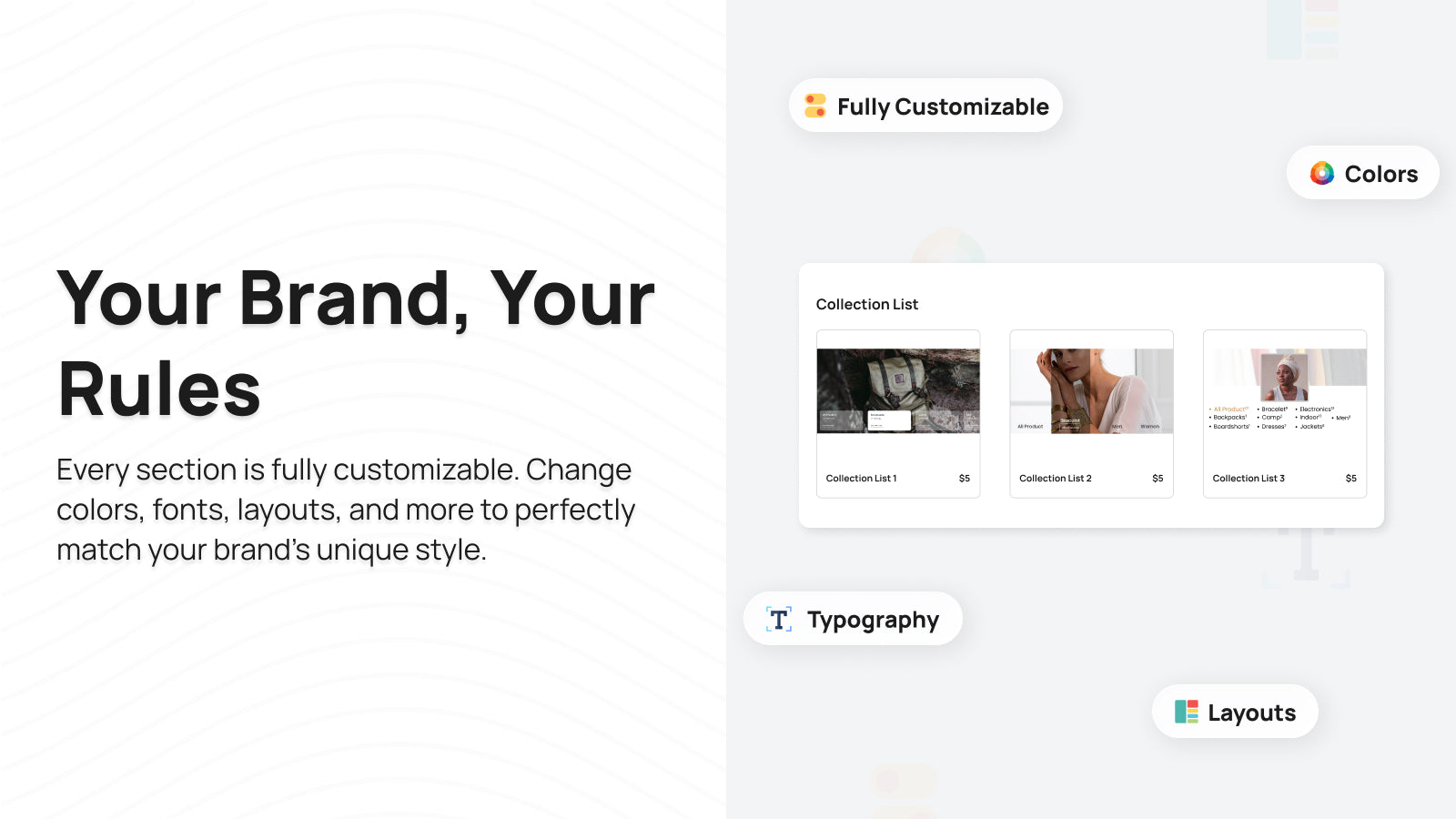 Fully customizable theme sections for Shopify