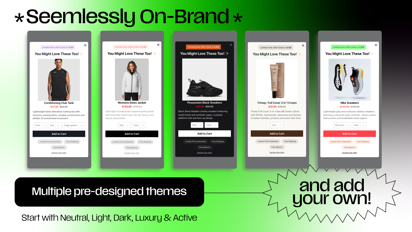 Seemlessly On-Brand Multiple Pre-designed Themes