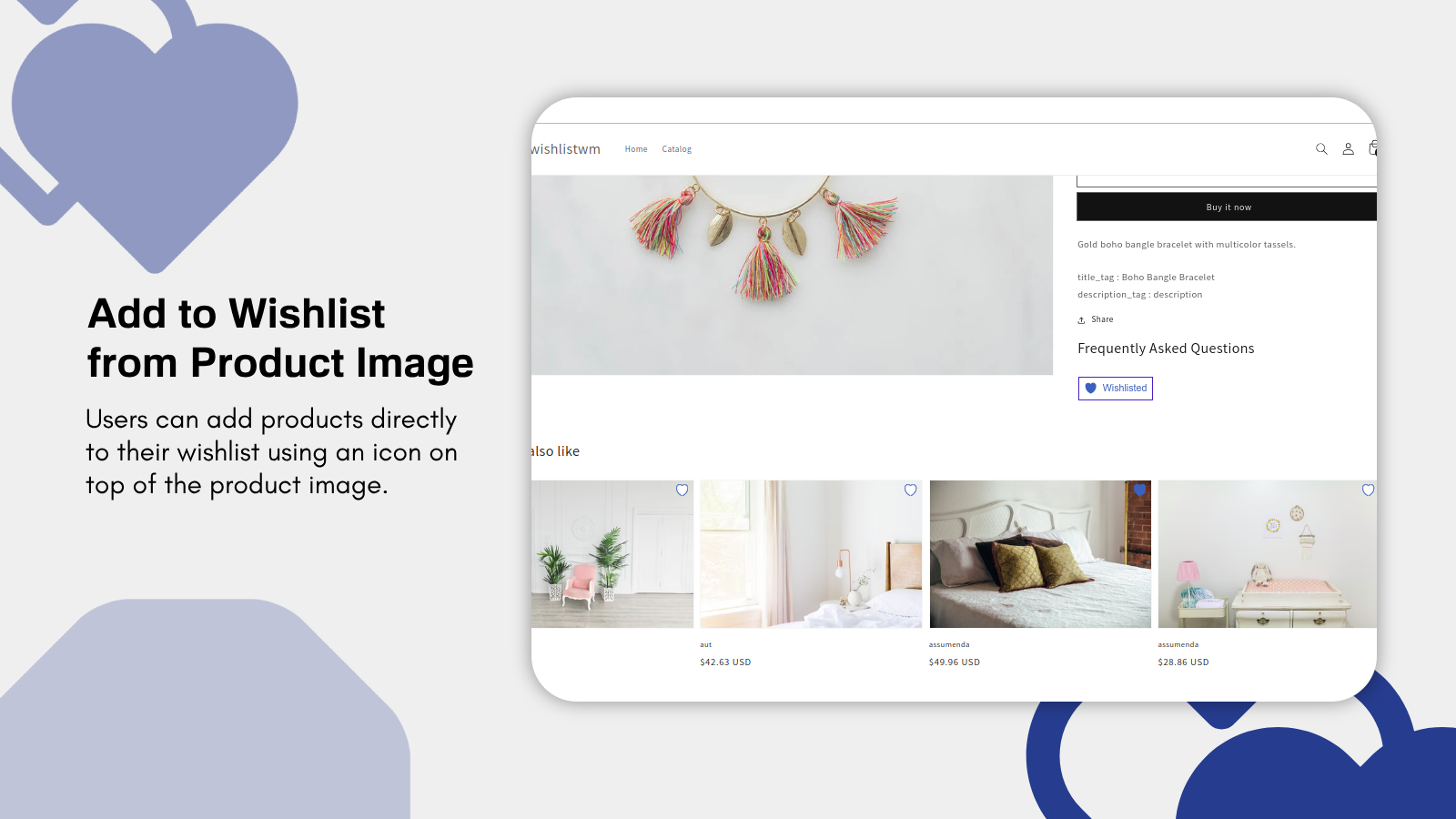 Users can add products directly to their wishlist using an icon.