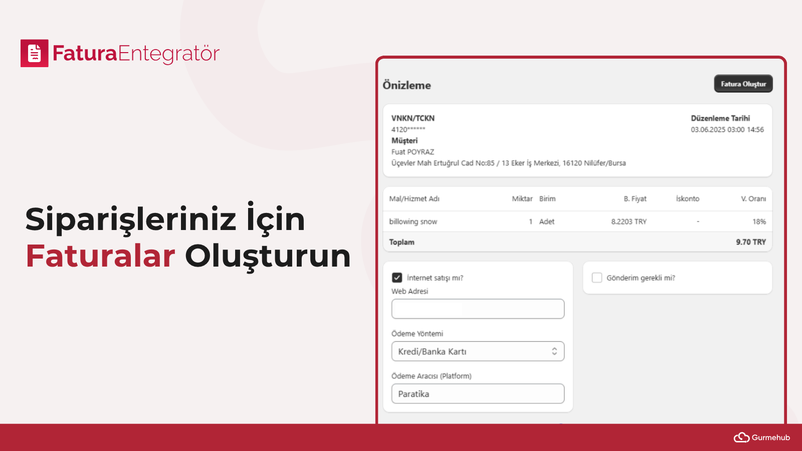 Siparişleriniz için Resmi E-Fatura/E-Arşiv Fatura Oluşturun