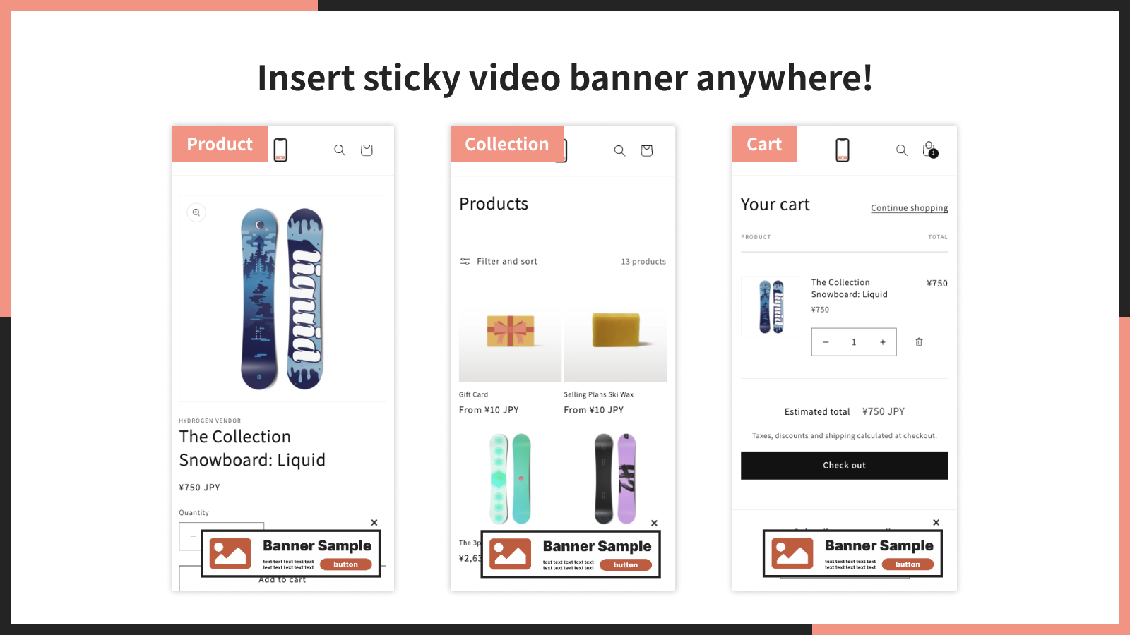 Easily add a sticky(floating) video banner to your store!