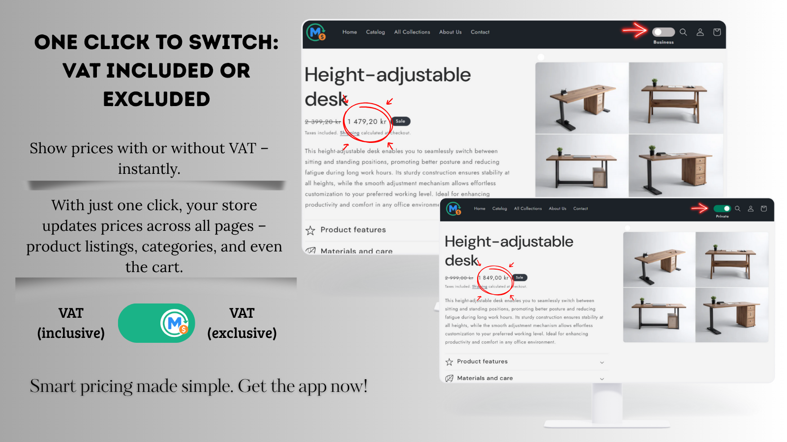 One click to switch: VAT included or excluded