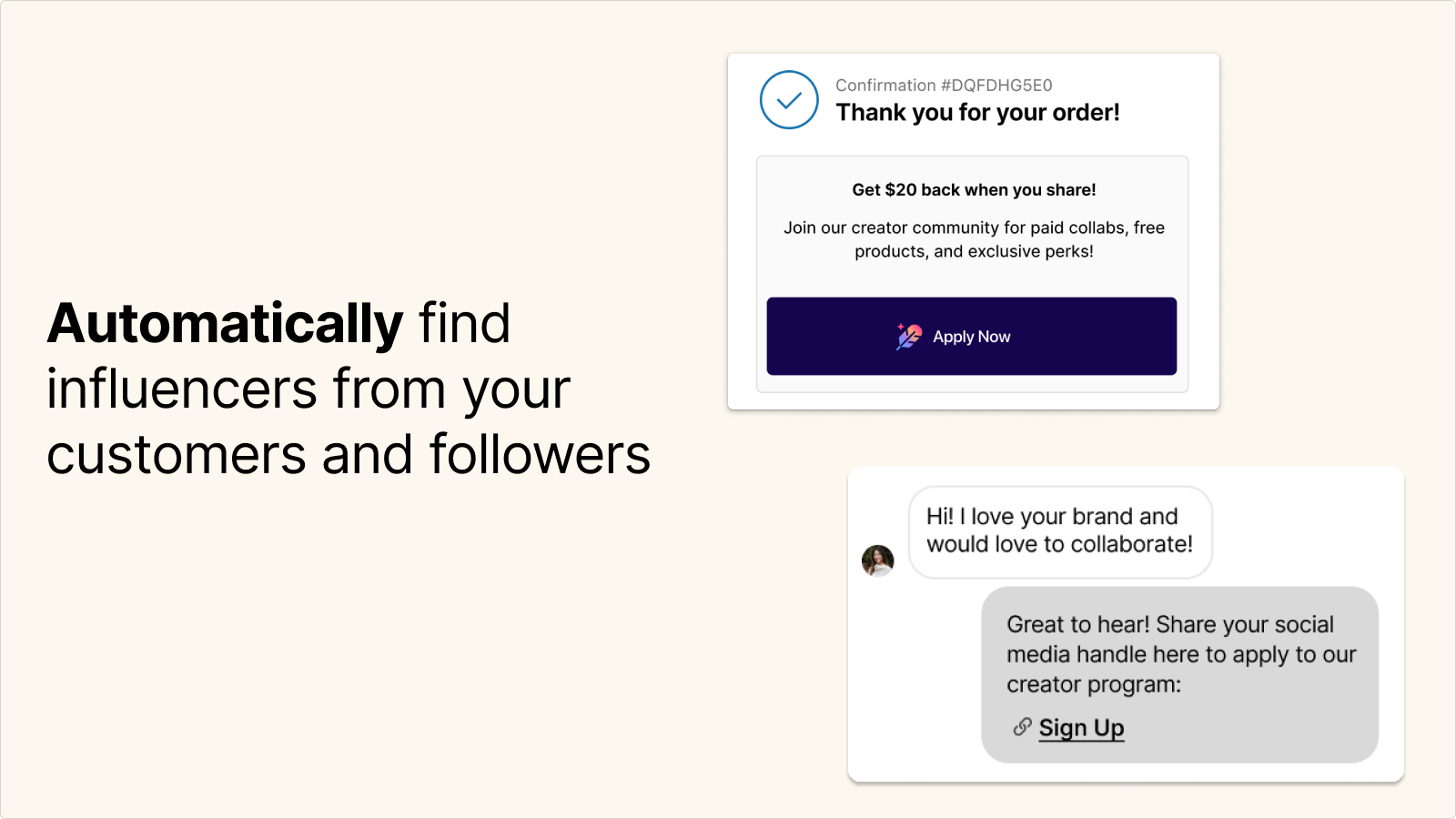 Automatically find influencers from your customers and followers