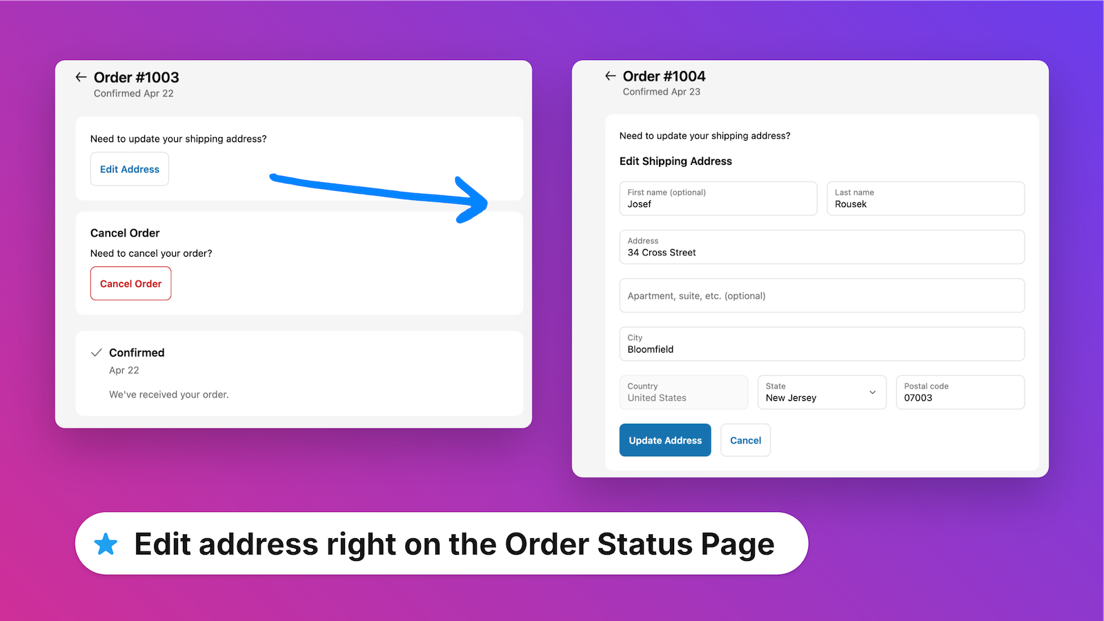 Edit address right on the Order Status Page