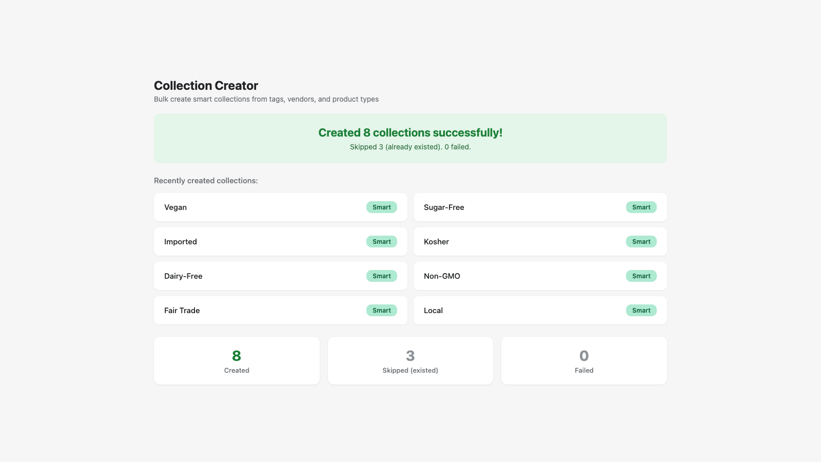 Success banner showing 8 smart collections created