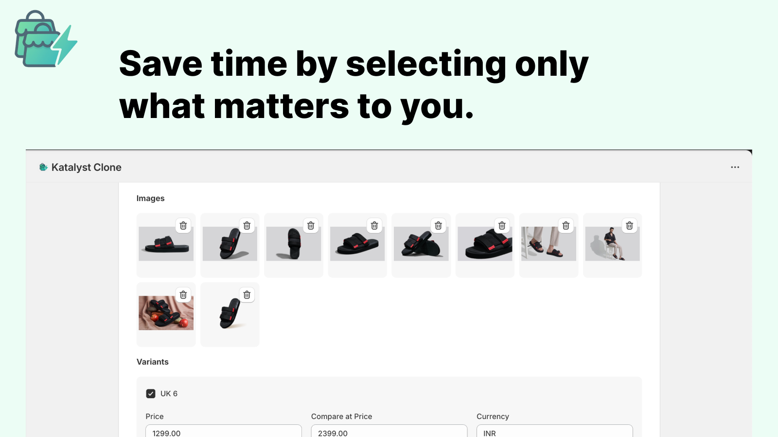 Save time by selecting only what matters to you.