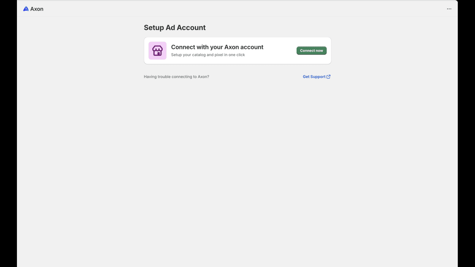 Step 2: Connect to Axon Ads Manager