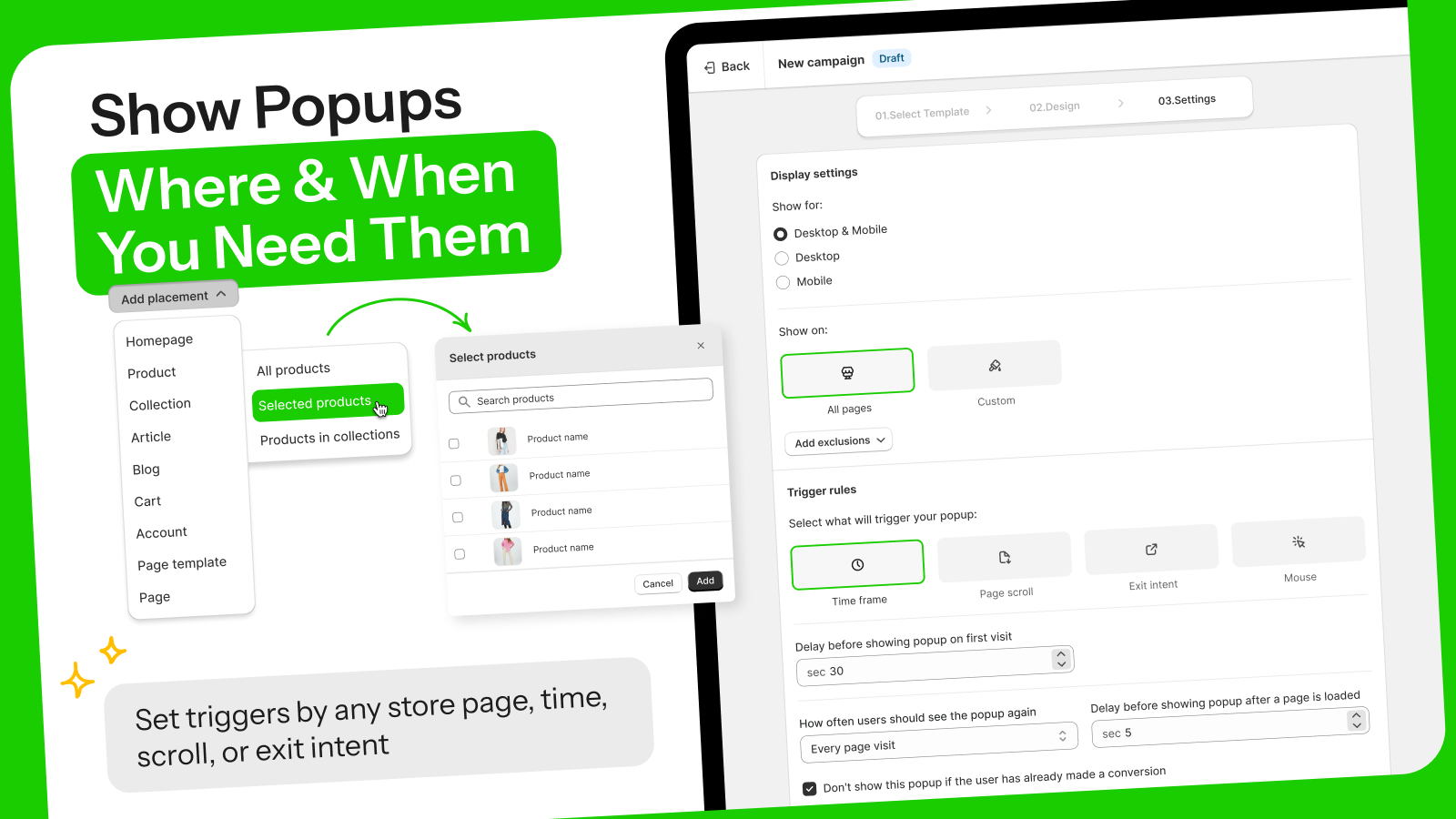 Show popups where and when your customers need them