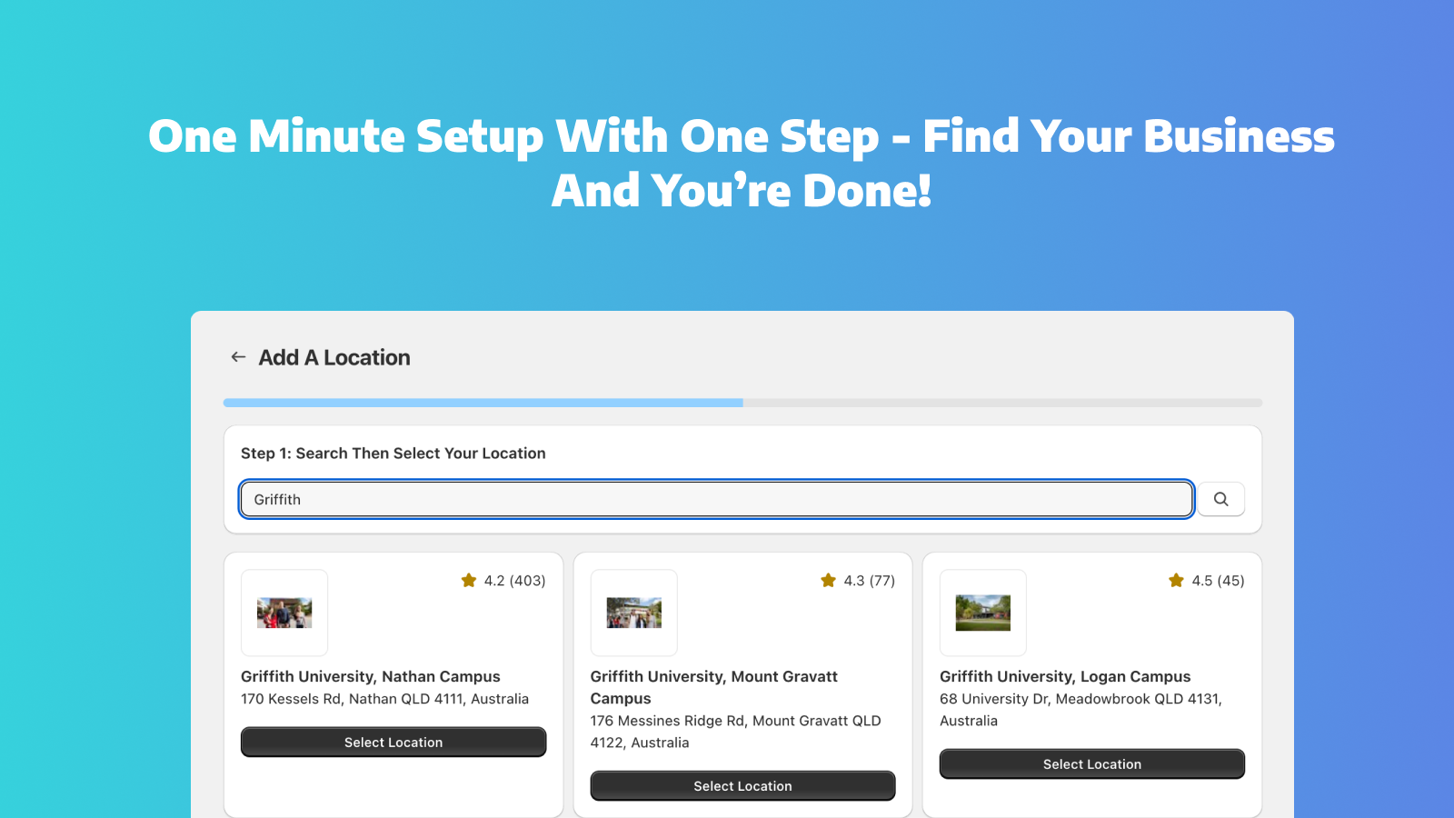 One Minute Setup With One Step - Find Your Business And You’re D