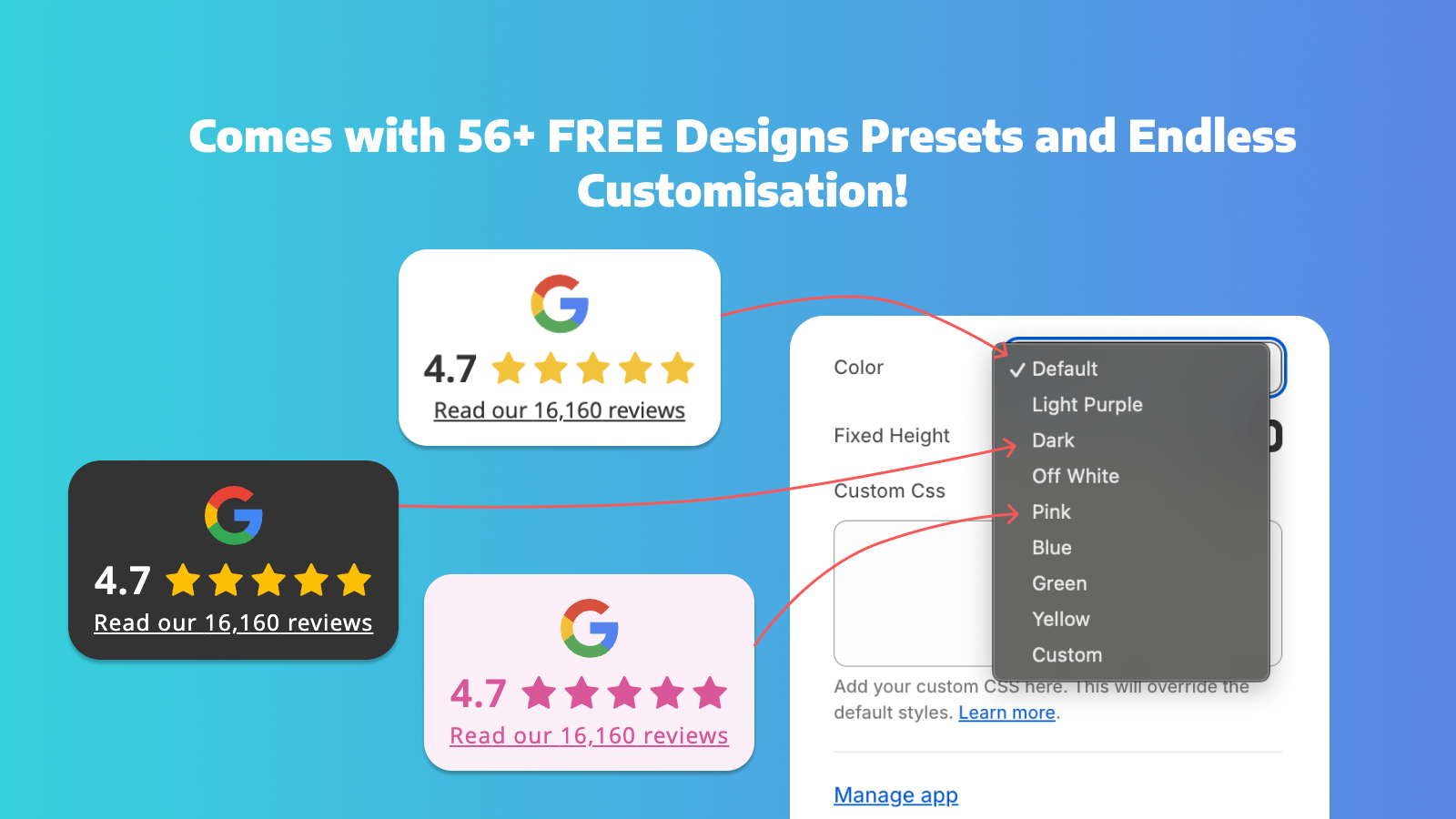 Comes with 56+ FREE Designs Presets and Endless Customisation!