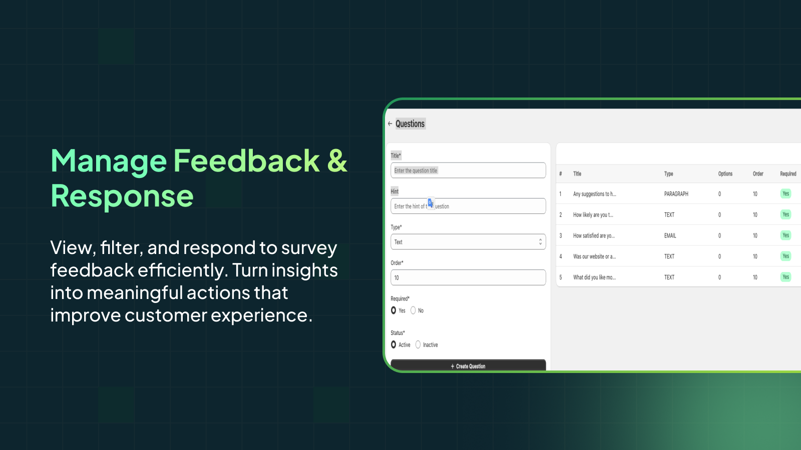 View and manage all customer feedback in one place