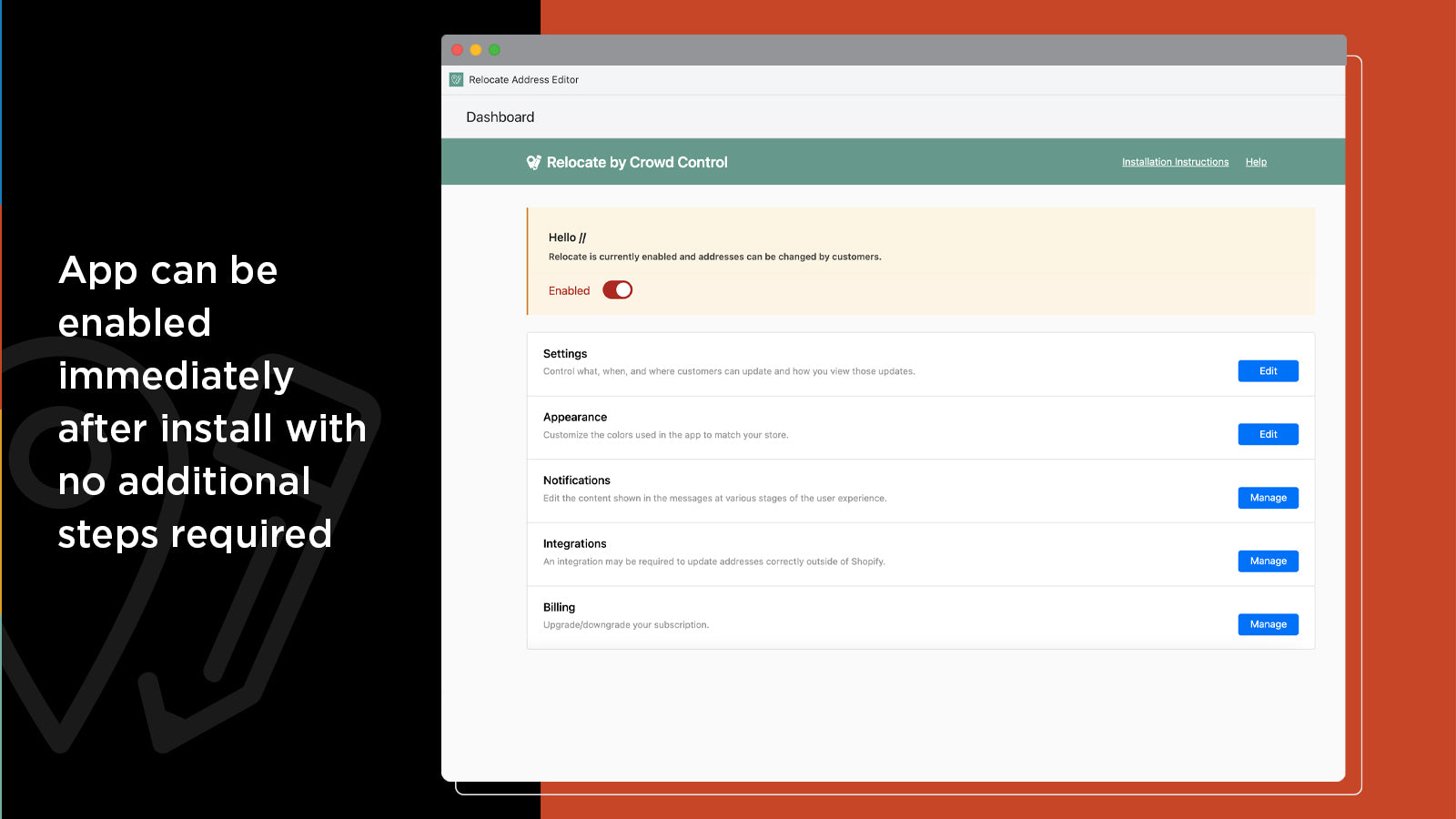 Ready to use with no setup required