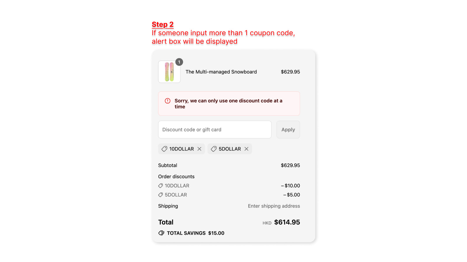 Alert on more than 1 discount codes