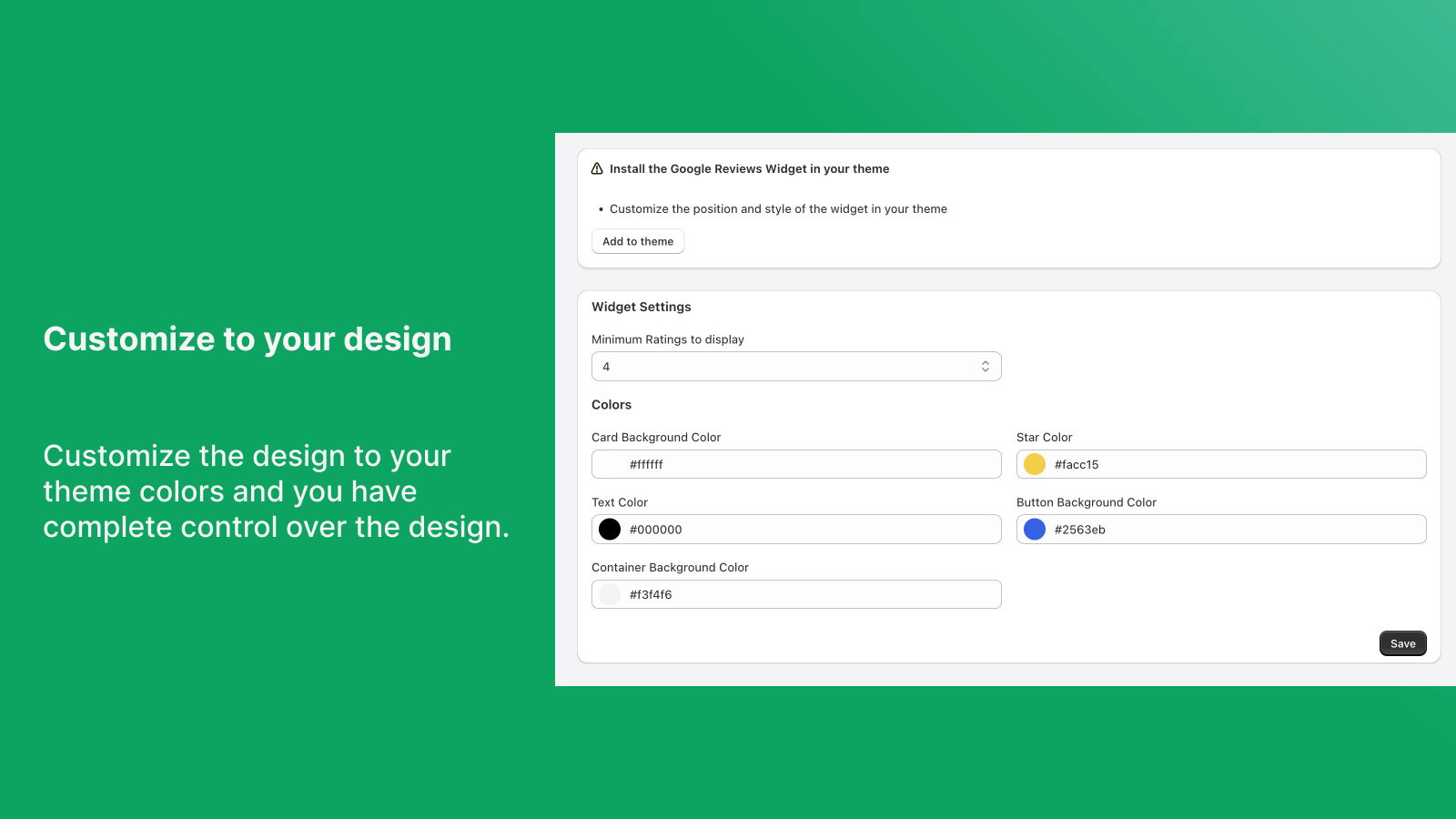 Complete control over the design. 