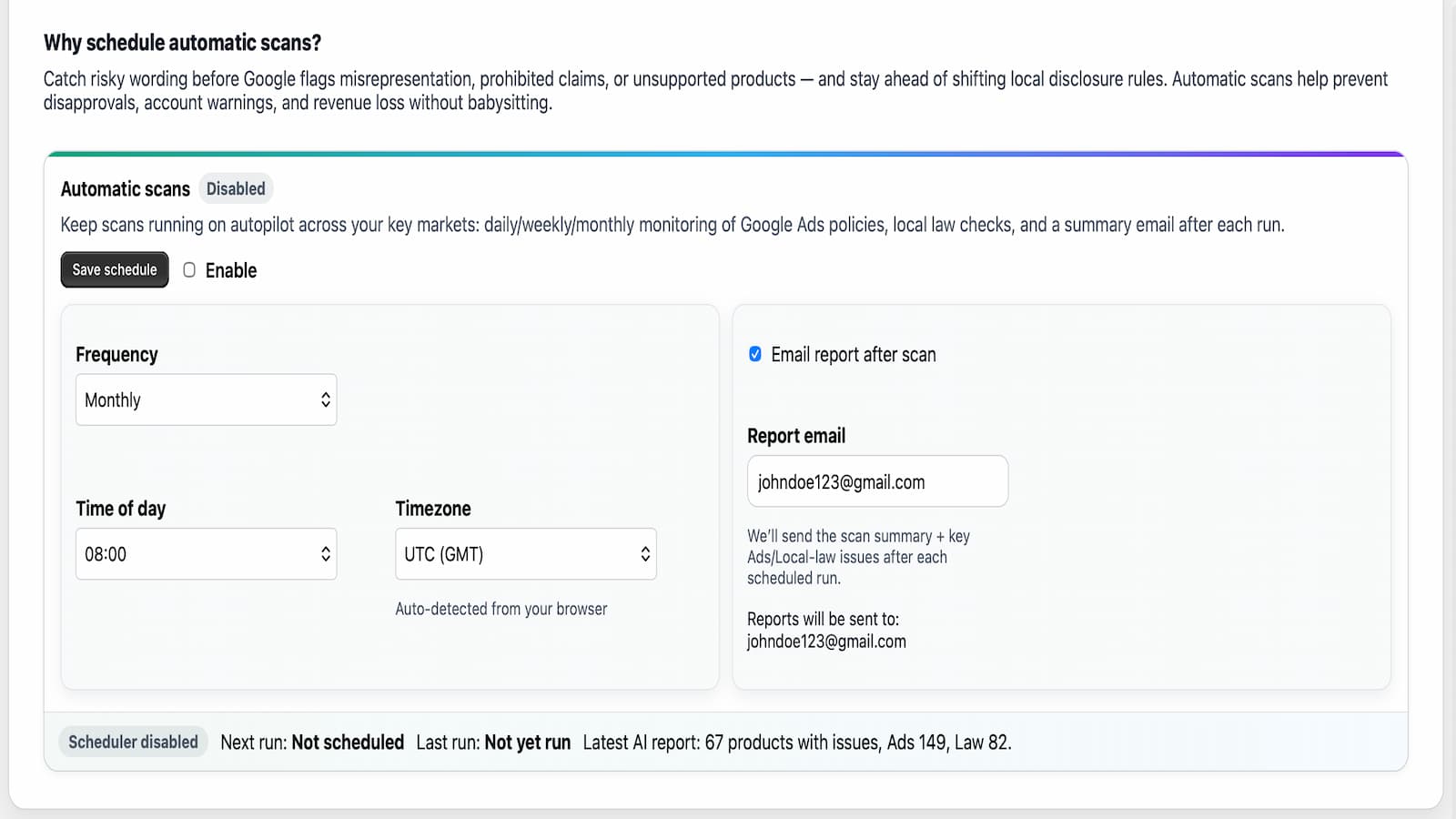 Schedule product scans + receive compliance reports